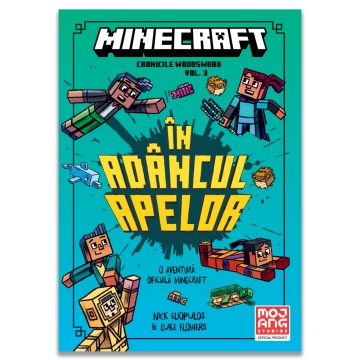 Minecraft - Cronicile Woodsword Vol. 3: In adâncul apelor