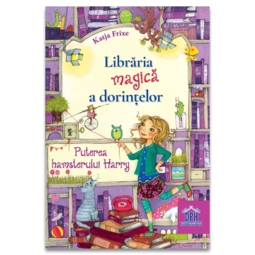 Libraria magica a dorintelor. Puterea hamsterului Harry - editie cartonata - Img 1