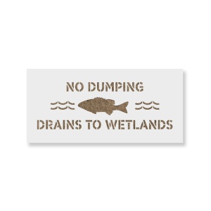 Sablon Perete vopsire, tencuiala 0.7mm No Dumping Drains to Wetlands Refolosibil, model MXSP7243