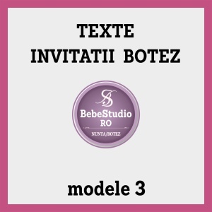 Texte pt Botez 3