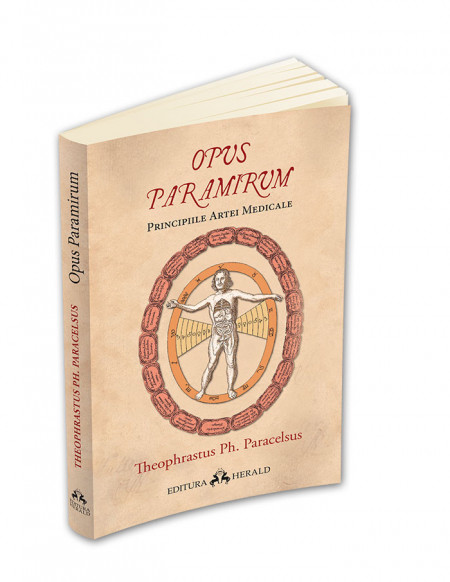 Opus Paramirum – Principiile artei medicale