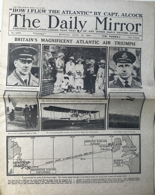 Anglia - The Daily Mirror, 16 iunie 1919, ediție care anunță în primă pagină primul zbor transatlantic fără escală, realizat de John Alcock și Arthur Whitten Brown, la bordul avionului Vickers Vimy.