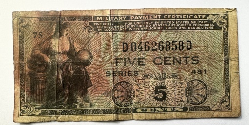 Military Payment Certificate (MPC) – 5 Cents, Seria 481, emis pentru armata SUA.