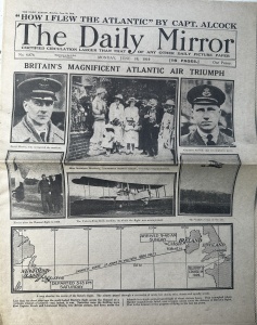 Ziar Istoric - Anglia - The Daily Mirror, 16 iunie 1919, ediție care anunță în primă pagină primul zbor transatlantic fără escală, realizat de John Alcock și Arthur Whitten Brown, la bordul avionului Vickers Vimy.