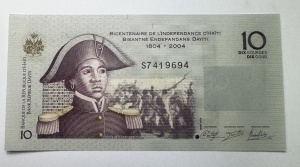 Bancnota Haiti - 10 Gourdes 2004 - Bicentenarul Independenței Haitiului (1804–2004)
