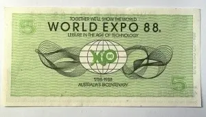 Bancnota - World Expo 88 (Australia, Brisbane) - 5 Expo Follars - Img 2
