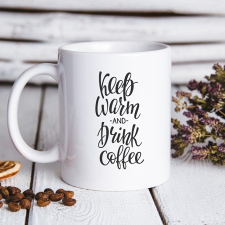 Cana cu Mesaj Keep Warm And Drink Coffee - Img 2