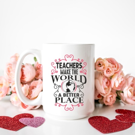 Cana cu Mesaj Teachers Makes The World A Better Place - Img 2