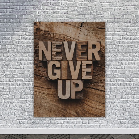 Tablou Canvas Motivational - Never give up (wood carven) - Img 2