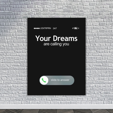Tablou Canvas Motivational - Your dreams are calling you (black) - Img 2