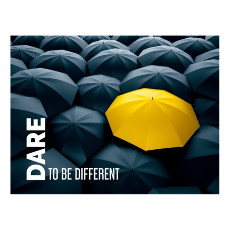 Tablou Motivational - Dare To Be Different - Img 3
