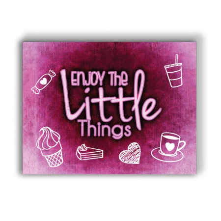 Tablou Motivational - Enjoy The Little Things - Img 4