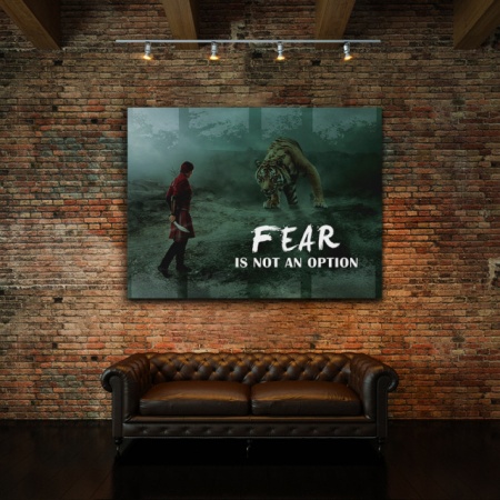 Tablou Motivational - Fear Is Not An Option - Img 2