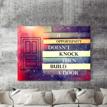 Tablou Motivational - If Opportunity Doesn't Knock (Books) - Img 2