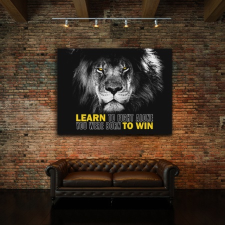 Tablou Motivational - Learn To Fight Alone - Img 2