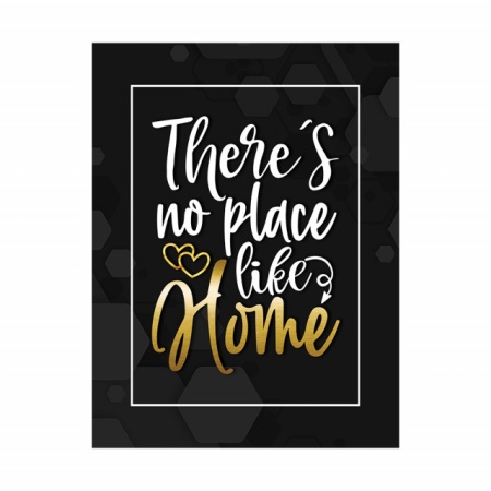 Tablou Motivational - No place like home - Img 3
