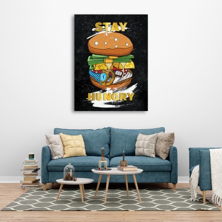 Tablou Motivational - Stay hungry (burger) - Img 5