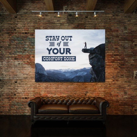 Tablou Motivational - Stay Out Of Your Comfort Zone - Img 4