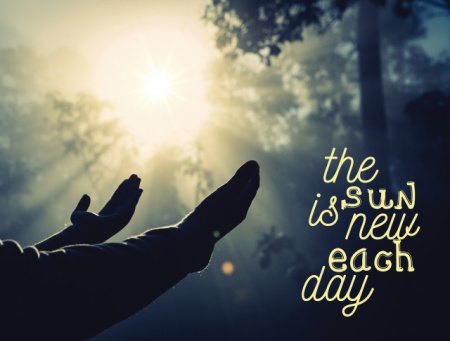 Tablou Motivational - The Sun Is New Each Day - Img 4
