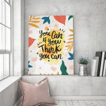 Tablou Motivational - You Can If You Think You Can - Img 3