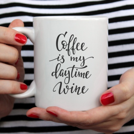 Cana cu Mesaj Coffee Is My Daytime Wine - Img 3