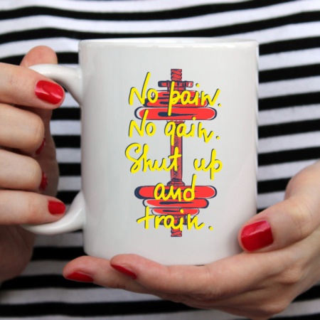 Cana cu Mesaj No Pain, No Gain, Shut Up And Train - Img 4