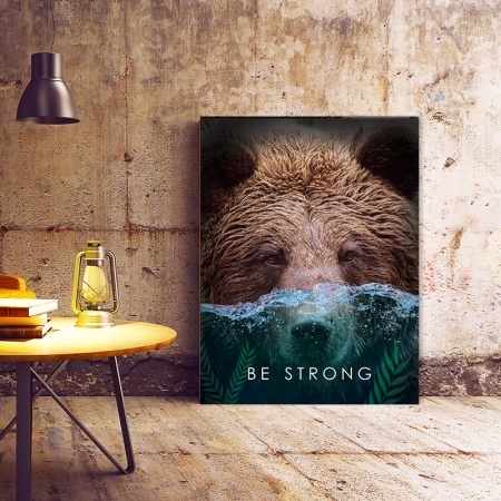 Tablou Motivational - Be strong (bear) - Img 2