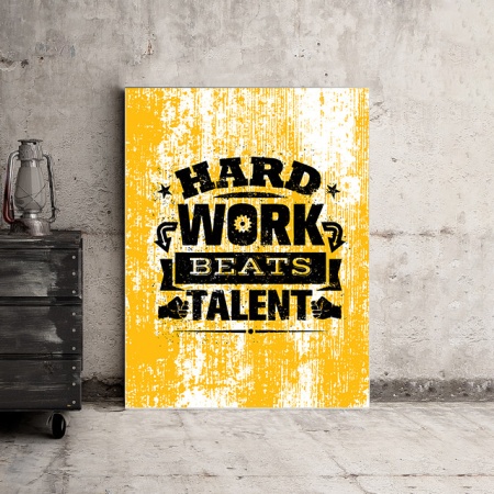 Tablou Motivational - Hard Work Beats Talent - Img 3