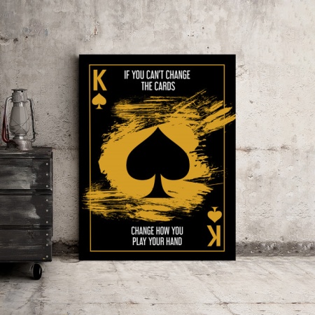 Tablou Motivational - If You Can't Change The Cards - Img 2