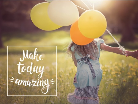 Tablou Motivational - Make Today Amazing - Img 3