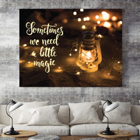 Tablou Motivational - Sometimes We Need A Bit Of Magic - Img 3