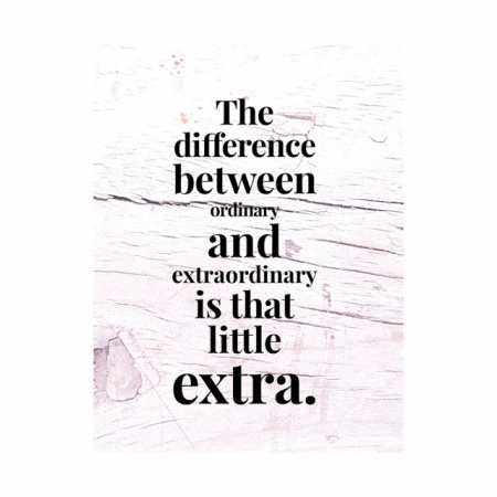 Tablou Motivational - The difference between ordinary and extraordinary - Img 3