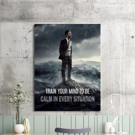 Tablou Motivational - Train Your Mind To Be Calm - Img 2