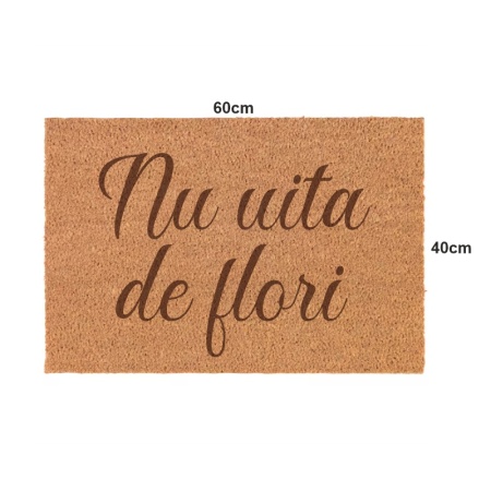 Covor de intrare personalizat - 60x40cm - nu uita de flori - Img 2