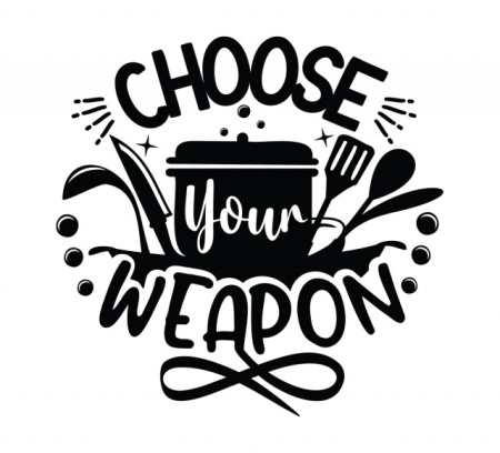 Sticker Bucatarie - Choose your weapon - Img 2