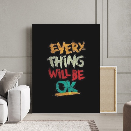 Tablou Canvas Inspirațional - Everything Will be OK (brush stroke) - Img 3