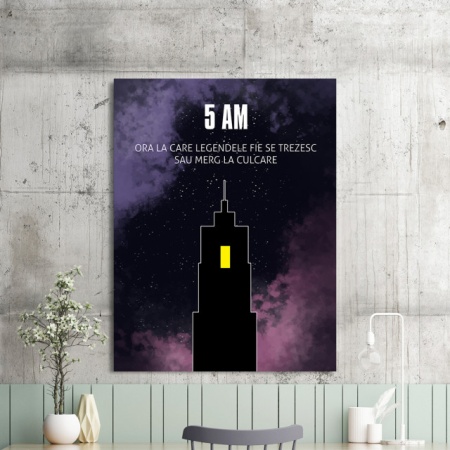 Tablou Motivational - 5 Am (Romana) - Img 2
