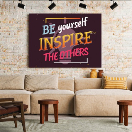 Tablou Motivational - Be Yourself, Inspire The Others - Img 2