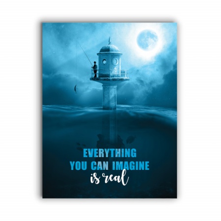 Tablou Motivational - Everything You Can Imagine - Img 4