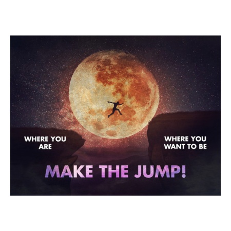 Tablou Motivational - Make A Jump - Img 4