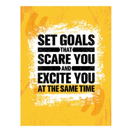 Tablou Motivational - Set Goals That Scare You - Img 4