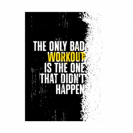 Tablou Motivational - The only bad workout - Img 3