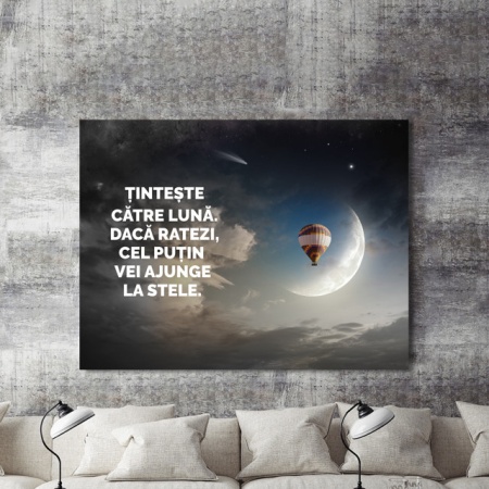 Tablou Motivational - Tinteste Catre Luna - Img 2