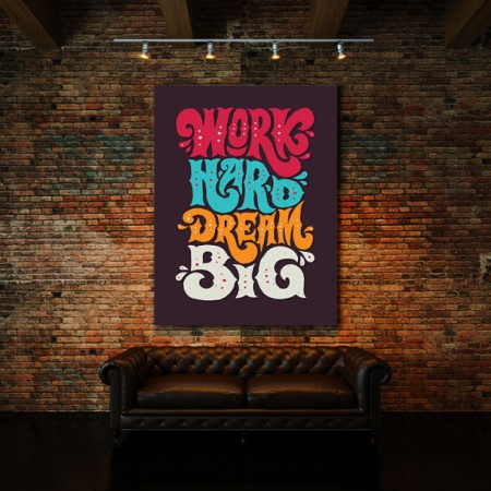 Tablou Motivational - Work Hard, Dream Big 3