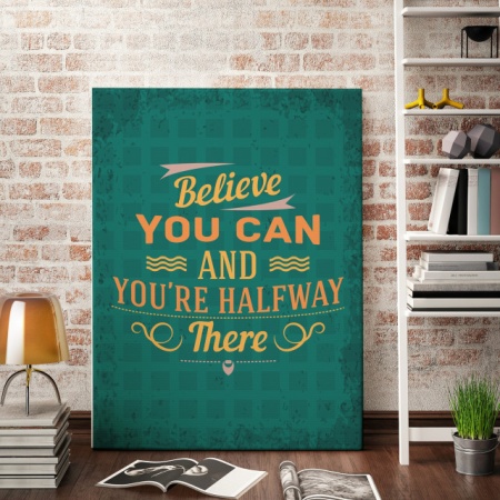 Tablou Motivational - You Are Halfway There - Img 3