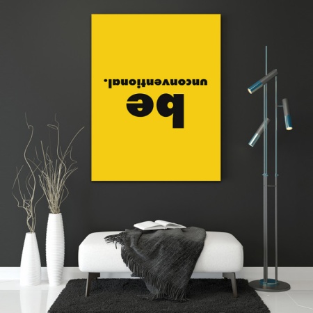 Tablou Motivational - Be unconventional (upsidedown) - Img 4