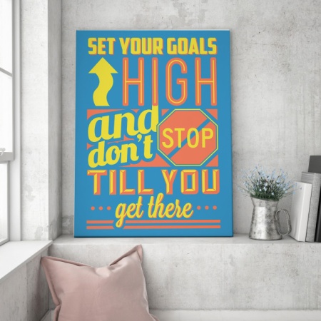 Tablou Motivational - Set Your Goals High - Img 3