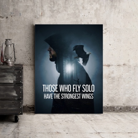 Tablou Motivational - Those Who Fly Solo - Img 3