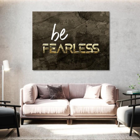 Tablou Motivational - Be fearless (gold) - Img 2