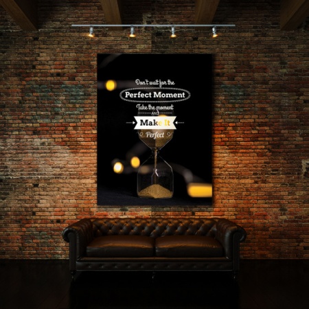 Tablou Motivational - Don't Wait For The Perfect Moment (Hourglass) - Img 4